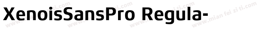 XenoisSansPro Regula字体转换